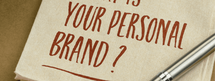 5 TIPS FOR BUILDING A COMPELLING PERSONAL BRAND